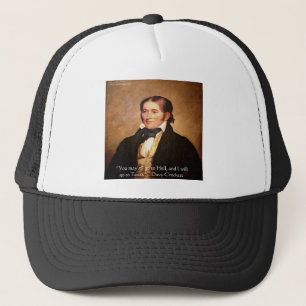 Davy Crockett "Naar Texas" Humor Citaten Trucker Pet