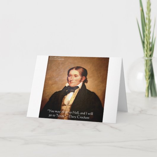 Davy Crockett "Naar Texas" Humor Quote Kaart (Voorkant)
