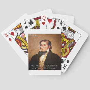 Davy Crockett "Naar Texas" Humor Quote Pokerkaarten