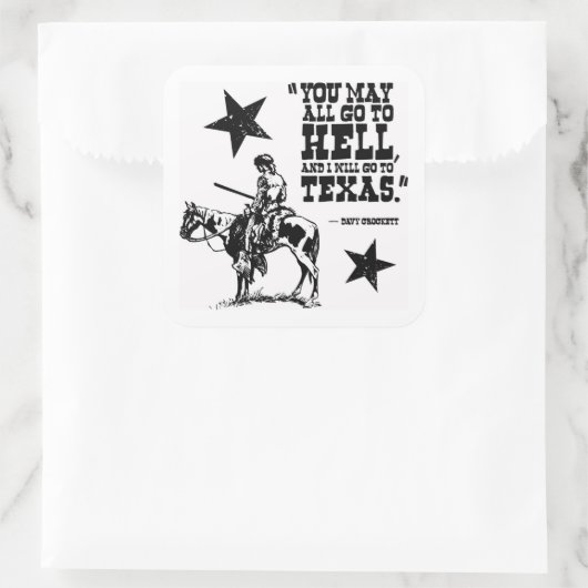 Davy Crockett quote sticker (Tas)