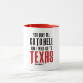 Davy Crockett Quote Texas Coffee Mok (Midden)