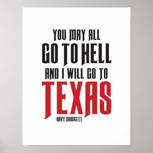 Davy Crockett Quote Texas Poster (Voorkant)