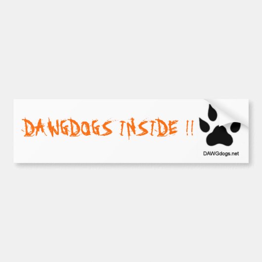 dawgdogs, DAWGDOGS INSIDE! Bumpersticker (Voorkant)