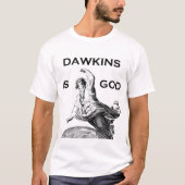Dawkins IS God T-shirt (Voorkant)