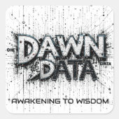 Dawn Data T-shirt Vierkante Sticker (Voorkant)