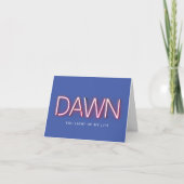 Dawn je licht mijn leven op, neonlicht kaart (Voorkant)