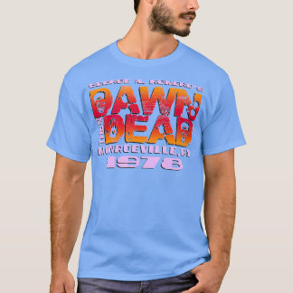 Dawn of the Dead Monroeville PA 1 T-shirt