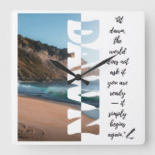 Dawn — Simply Begin Again Vierkante Klok (Voorkant)
