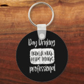 Day Drinking From A Mug, Sarcastic Funny Quotes Sleutelhanger (Voorkant)