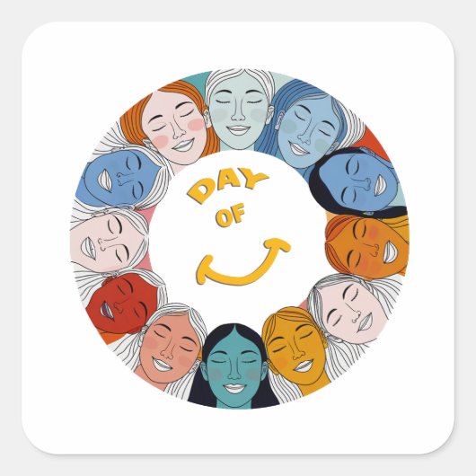 Day of Happiness  Vierkante Sticker (Voorkant)