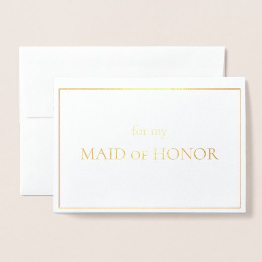 Day-of-Note voor mijn Maid of Honor Folie Kaarten (Voorkant met envelop)
