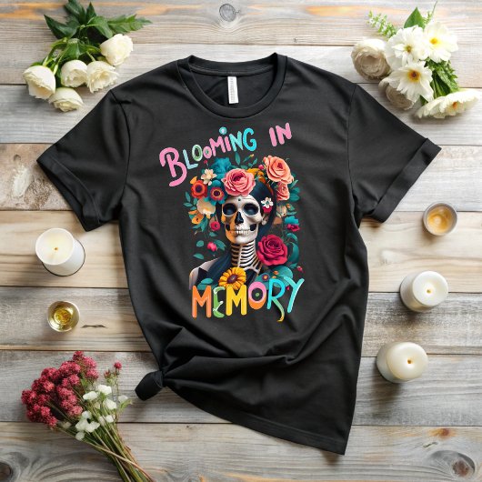 Day of the dead, Blooming in memory T-shirt