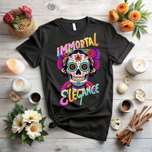 Day of the dead, immortal elegance t-shirt