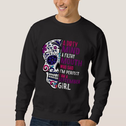 Day Of The Dead Sugar Skull Funny September GIrl W Trui (Voorkant)
