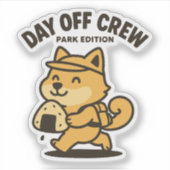 Day Off Crew  Sticker (Voorkant)