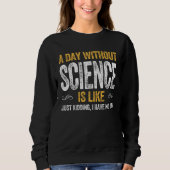 DAY SCIENCE  geek nerd scientist physics math math Trui (Voorkant)