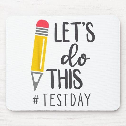 Day Teacher Laat Deze Test Dag State Testen Te Muismat (Voorkant)