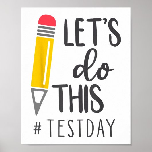 Day Teacher Laat Deze Test Dag State Testen Te Poster (Voorkant)