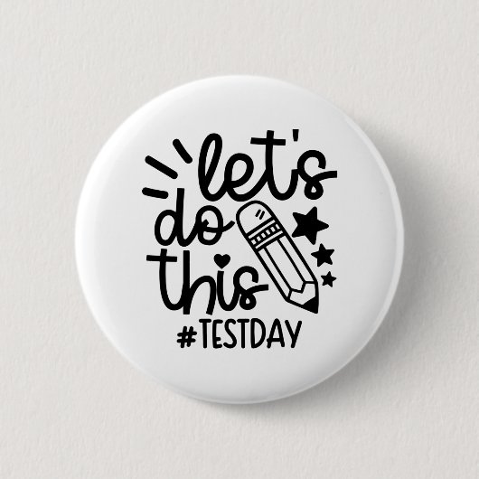 Day Teacher Laat Deze Test Dag State Testen Te Ronde Button 5,7 Cm (Voorkant)