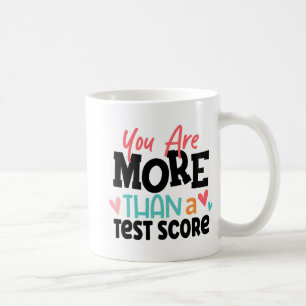 Day Teacher Shirt Je bent meer dan een test score Koffiemok