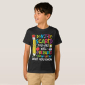 Day Teacher Show Wat je weet Testing Day Teach W T-shirt (Voorkant volledig)