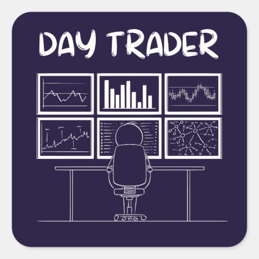 Day Trader Funny Logo Vierkante Sticker (Voorkant)