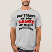 Day Trader Gamer T-shirt (Voorkant)