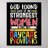 Daycare provider God vond een deel van de sterkste Poster (Voorkant)