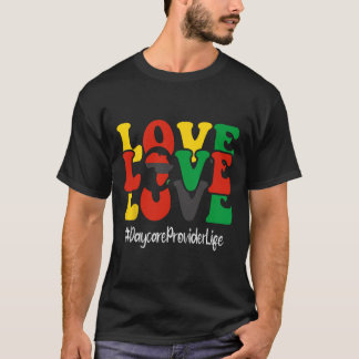 Daycare Provider Love Groovy Vrouwen Zwart Geschie T-shirt
