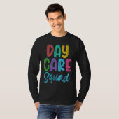 Daycare Squad Daycare Provider Daycare Teacher Pre T-shirt (Voorkant volledig)