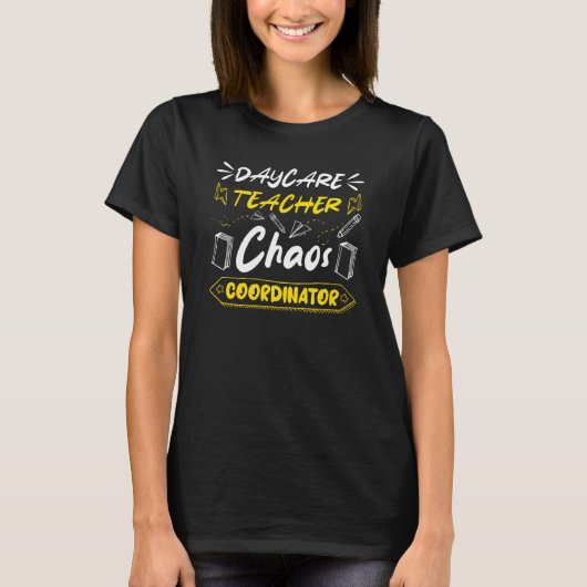 Daycare Teacher Appreciation Childcare Worker for T-shirt (Voorkant)