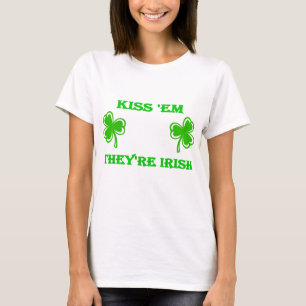 DayDrinker Kiss Em Ze zijn Iers T-shirt