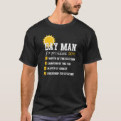 Dayman For President Sunnyday 2016 T shirt (Voorkant)