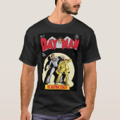 Dayman - The Nightman Cometh Classic T-Shirt (Voorkant)