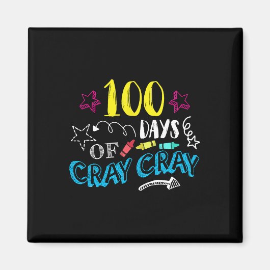 Days of Cray Cray - Leraar Student 100ste dagen va Magneet (Voorkant)