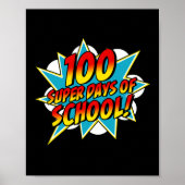 Days of School Happy 100th School Days Superheld T Poster (Voorkant)