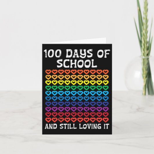 Days of School nog steeds liefdevol het harten 100 Kaart (Voorkant)