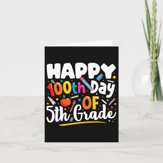 Days of School Teacher Gift 100e dag van het 5e le Kaart (Voorkant)