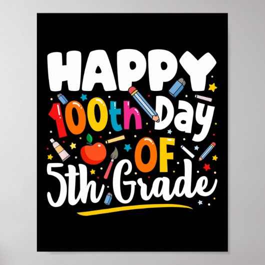 Days of School Teacher Gift 100e dag van het 5e le Poster (Voorkant)