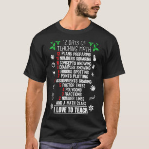 Days of Teaching Math XMas Christmas Gifts For T-shirt