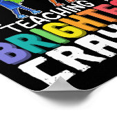 Days of Teaching the Brightest Crayons Flossin Poster (Hoek)