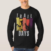 Days of trail   adventure trail t-shirt (Voorkant)