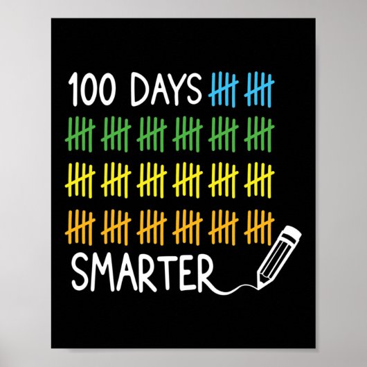 Days Smarter Pencil markeert 100 dagen school Poster (Voorkant)
