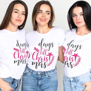 Days Till Christmas Tshirt Perfect voor Casual dra
