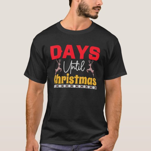 Days until Christmas Santa Hat Xmas PJ costume T-shirt (Voorkant)