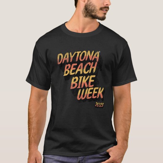 DAYTONA BEACH BIKE WEEK 2023 GOEDE TIJDSTIJL OP FR T-SHIRT (Voorkant)