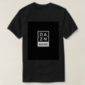 DAZN SUCKS Graphic T-Shirt (Design voorkant)
