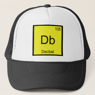 Db - Decibel Chemie Element Symbool Geluid Tee Trucker Pet