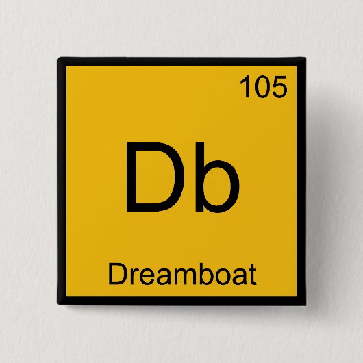Db - Dreamweaver Chemistry Element Symbol Funny T- Vierkante Button 5,1 Cm (Voorkant)