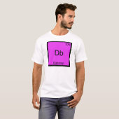 Db - Dubstep Chemistry Element Symbol Funny Music T-shirt (Voorkant volledig)